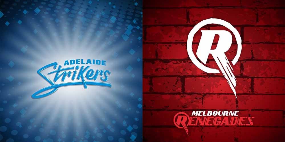 Adelaide Strikers vs Melbourne Renegades Betting Preview