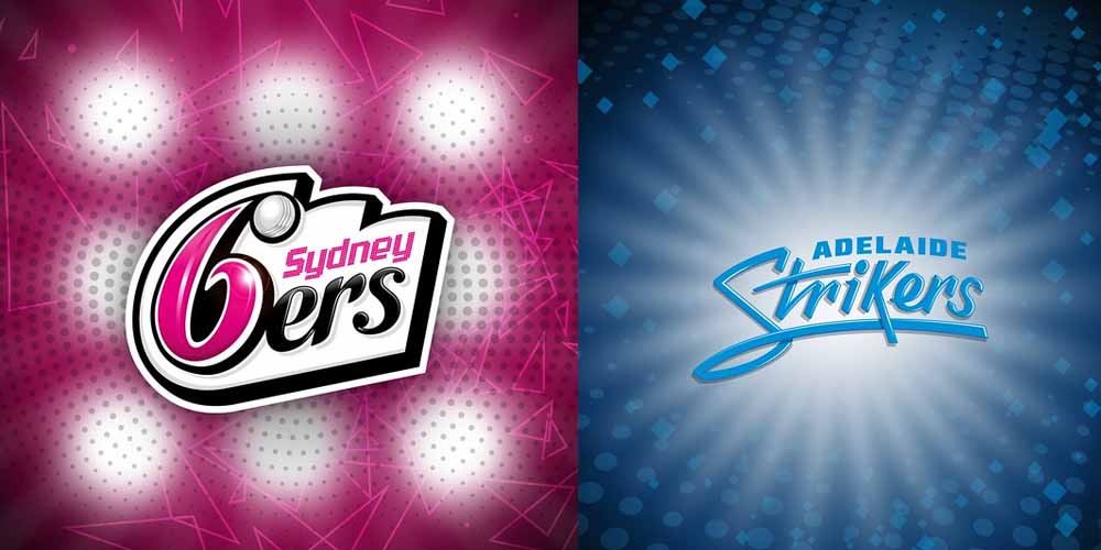 Sydney Sixers vs Adelaide Strikers Betting Preview; 17th Jan’23